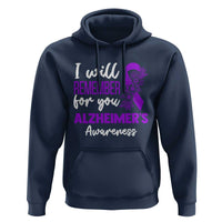 Alzheimers Caregiver Support Purple Ribbon Hoodie I Will Remember For You