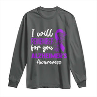 Alzheimers Caregiver Support Purple Ribbon Long Sleeve Shirt I Will Remember For You