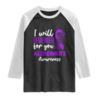 Alzheimers Caregiver Support Purple Ribbon Raglan Shirt I Will Remember For You
