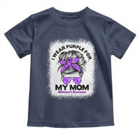 I Wear Purple For My Mom Toddler T Shirt Alzheimers Awareness Messy Bun Graphic