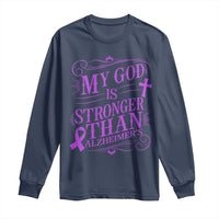 My God Is Stronger Than Alzheimers Long Sleeve Shirt Faith Hope Purple Ribbon Graphic