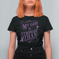 My God Is Stronger Than Alzheimers T Shirt For Women Faith Hope Purple Ribbon Graphic