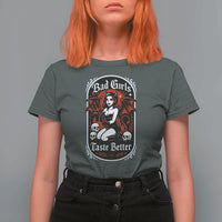 Bad Girls Taste Better T Shirt For Women Adult Humor Devil Girl Gift - Wonder Print Shop