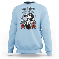 Bad Girls Taste Better Sweatshirt Tattoo Girl Adult Humor Gift - Wonder Print Shop