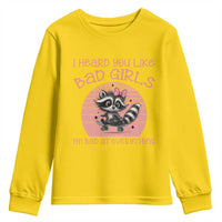 I Heard You Like Bad Girls Youth Sweatshirt Funny Sarcastic Raccoon Lover - Wonder Print Shop