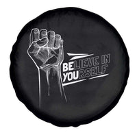 Believe In Yourself Spare Tire Cover Strong Fist Motivational Quote - Wonder Print Shop
