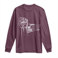 Believe In Yourself Long Sleeve Shirt Strong Fist Motivational Quote - Wonder Print Shop