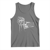 Believe In Yourself Tank Top Strong Fist Motivational Quote - Wonder Print Shop