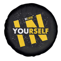 Inspirational Quote Spare Tire Cover Believe In Yourself Motivation - Wonder Print Shop