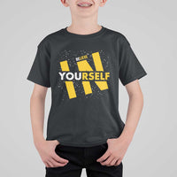 Inspirational Quote T Shirt For Kid Believe In Yourself Motivation - Wonder Print Shop