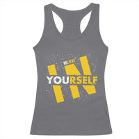 Inspirational Quote Racerback Tank Top Believe In Yourself Motivation - Wonder Print Shop