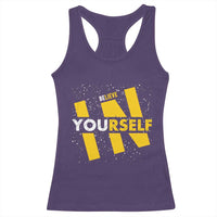Inspirational Quote Racerback Tank Top Believe In Yourself Motivation - Wonder Print Shop