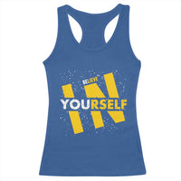 Inspirational Quote Racerback Tank Top Believe In Yourself Motivation - Wonder Print Shop