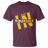 Inspirational Quote T Shirt Believe In Yourself Motivation - Wonder Print Shop