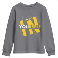 Inspirational Quote Youth Sweatshirt Believe In Yourself Motivation - Wonder Print Shop