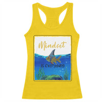 Mindset Is Everything Racerback Tank Top Positive Thinking Motivation - Wonder Print Shop