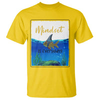 Mindset Is Everything T Shirt Positive Thinking Motivation - Wonder Print Shop