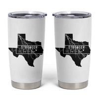 Strong Texas Tumbler Cup Stronger Than The Storm Quote
