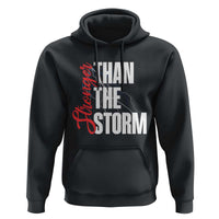 Stronger Than The Storm Hoodie Positive Mindset Motivation - Wonder Print Shop