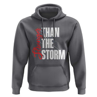 Stronger Than The Storm Hoodie Positive Mindset Motivation - Wonder Print Shop