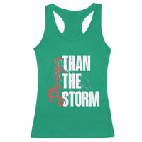 Stronger Than The Storm Racerback Tank Top Positive Mindset Motivation - Wonder Print Shop