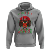 Mothman Christmas Hoodie We Wish You A Mothman Cryptmas Funny Christmas Gift - Wonder Print Shop