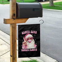 Funny Santa Says Womens Rights Garden Flag Feminist Activist Christmas Gift - Wonder Print Shop