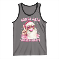 Funny Santa Says Womens Rights Tank Top Feminist Activist Christmas Gift - Wonder Print Shop