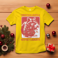 Christmas Lights And Womens Rights T Shirt Raccoon Female Rage Holiday Gift - Wonder Print Shop