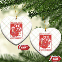Christmas Lights And Womens Rights Ceramic Ornament Raccoon Female Rage Holiday Gift - Wonder Print Shop