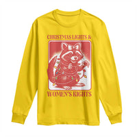 Christmas Lights And Womens Rights Long Sleeve Shirt Raccoon Female Rage Holiday Gift - Wonder Print Shop