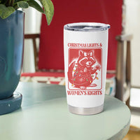 Christmas Lights And Womens Rights Tumbler Cup Raccoon Female Rage Holiday Gift - Wonder Print Shop