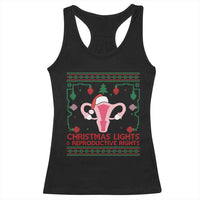 Christmas Lights And Reproductive Rights Ugly Christmas Racerback Tank Top Feminist Holiday Gift - Wonder Print Shop