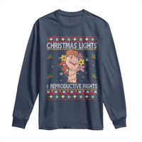 Funny Feminist Lights And Reproductive Rights Long Sleeve Shirt Ugly Christmas Gift - Wonder Print Shop
