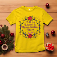 Holiday Lights And Reproductive Rights T Shirt Funny Feminist Christmas Gift - Wonder Print Shop