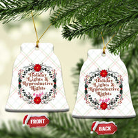 Holiday Lights And Reproductive Rights Ceramic Ornament Funny Feminist Christmas Gift - Wonder Print Shop