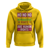 Funny Christmas Feminist Gift Hoodie Reproductive Rights Are Human Rights - Wonder Print Shop