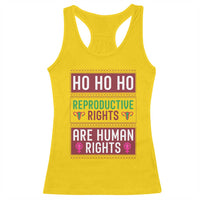 Funny Christmas Feminist Gift Racerback Tank Top Reproductive Rights Are Human Rights - Wonder Print Shop