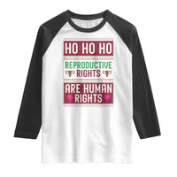 Funny Christmas Feminist Gift Raglan Shirt Reproductive Rights Are Human Rights - Wonder Print Shop