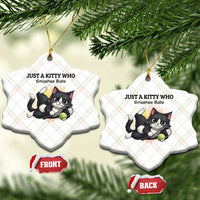 Just A Kitty Who Smashes Balls Ceramic Ornament Funny Tennis Cat Gift - Wonder Print Shop