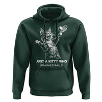 Funny Cat Plays Tennis Hoodie Just A Kitty Who Smashes Balls - Wonder Print Shop