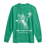 Funny Cat Plays Tennis Long Sleeve Shirt Just A Kitty Who Smashes Balls - Wonder Print Shop