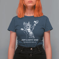 Funny Cat Plays Tennis T Shirt For Women Just A Kitty Who Smashes Balls - Wonder Print Shop