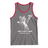 Funny Cat Plays Tennis Tank Top Just A Kitty Who Smashes Balls - Wonder Print Shop