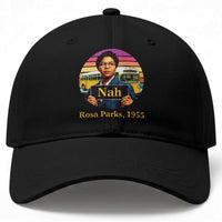 Rosa Parks Quote Baseball Cap The Only Tired I Was Was Tired Of Giving In