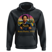 Rosa Parks Quote Hoodie The Only Tired I Was Was Tired Of Giving In