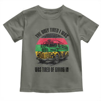 Rosa Parks Tired Of Giving In Toddler T Shirt Civil Bus Protest