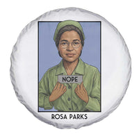 Nope Rosa Parks Spare Tire Cover Female Empowerment History Gift