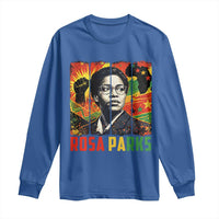 Rosa Parks Long Sleeve Shirt Strong Black Women Pride