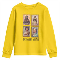 We Are The Legacy Of Strong Women Youth Sweatshirt Black History Month Gift